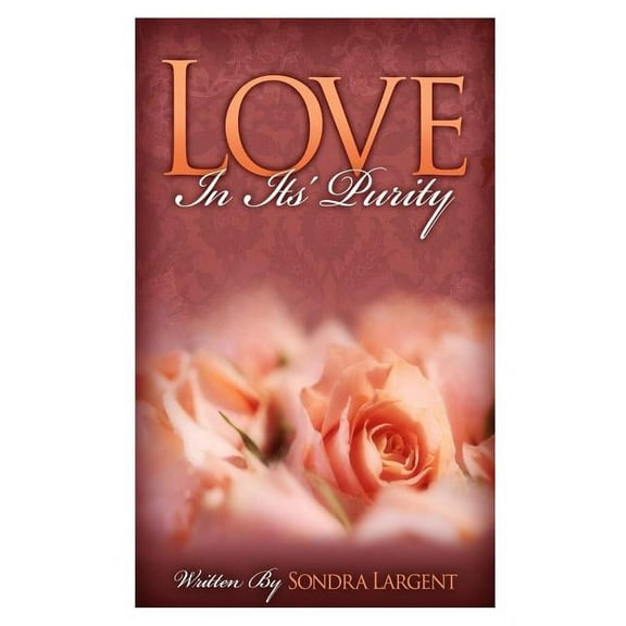 Love in Its Purity Paperback