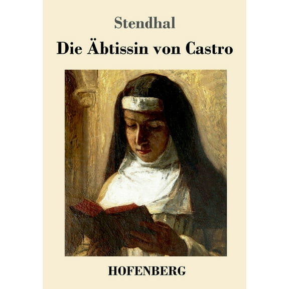 Die Äbtissin von Castro : Eine Novelle (Paperback)