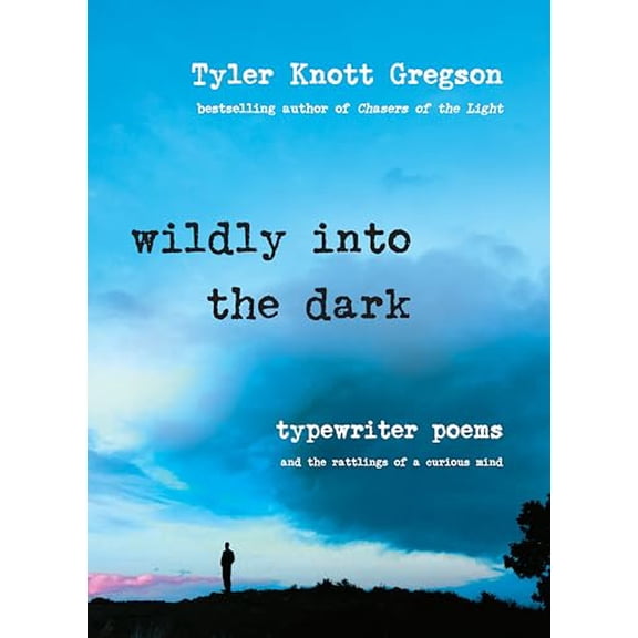 Pre-Owned Wildly into the Dark: Typewriter Poems and the Rattlings of a Curious Mind, 9780399176012, 0399176012, Hardcover,