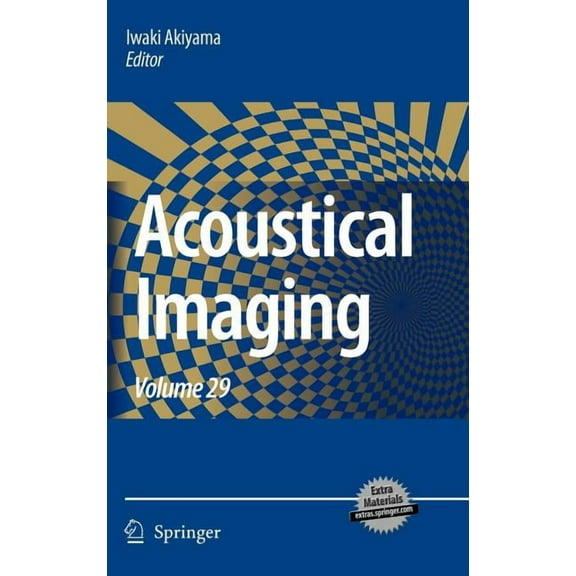 Acoustical Imaging Acoustical Imaging, Book 29, (Hardcover)