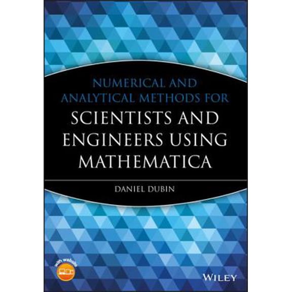 Pre-Owned Numerical and Analytical Methods for Scientists and Engineers Using Mathematica (Hardcover) 0471266108 9780471266105