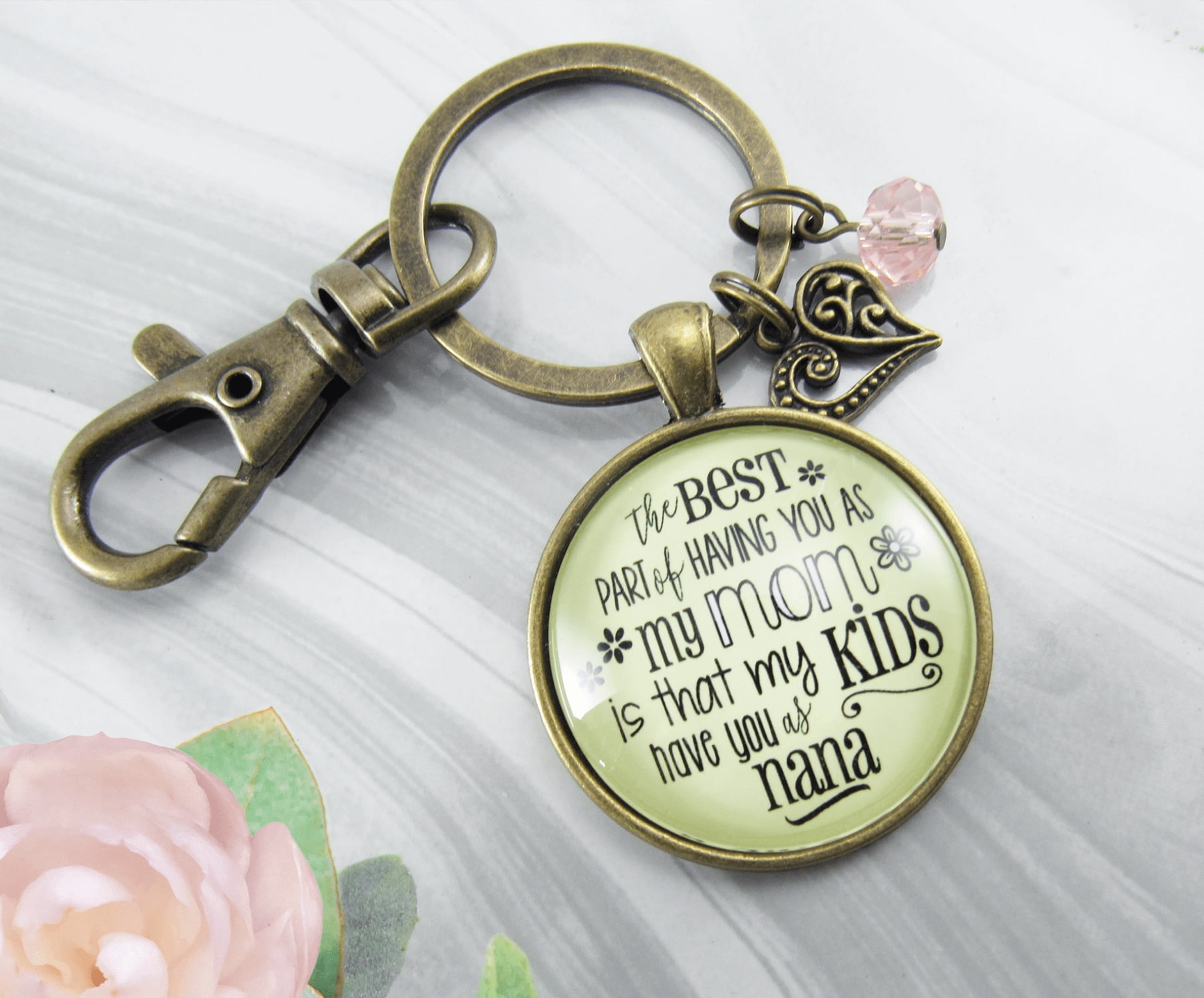 Nana Keychain Gutsy Goodness Bronze Metal Best Part You as Mom Kids Grandma Adult Female Jewelry Gift Daughter