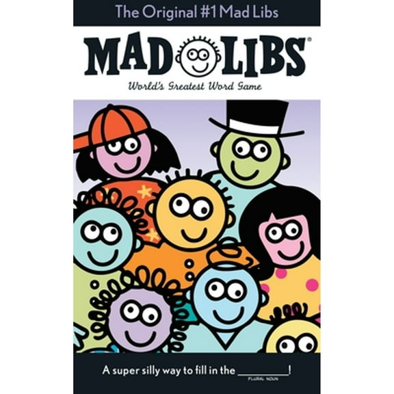Pre-Owned The Original #1 Mad Libs: World's Greatest Word Game (Paperback) by Roger Price, Leonard Stern, Mad Libs