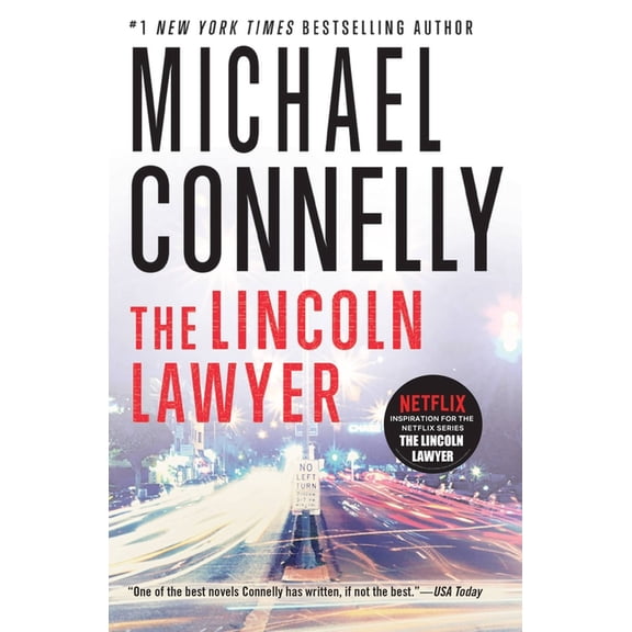 Lincoln Lawyer Novel The Lincoln Lawyer, Book 1, (Paperback)