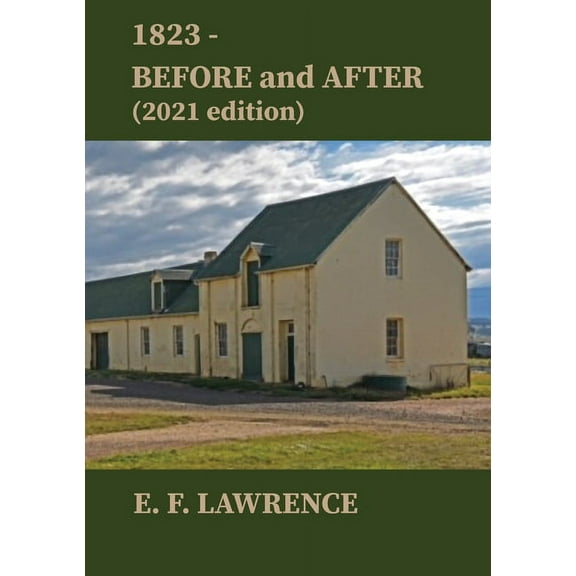 1823 - Before and After (2021 Edition), (Paperback)