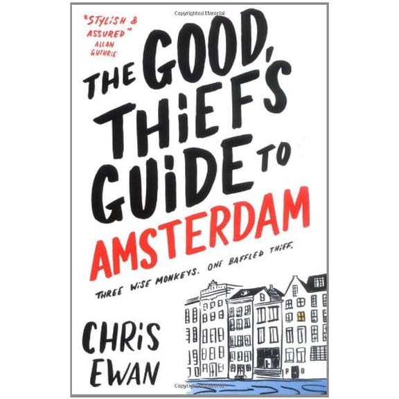 Pre-Owned The Good Thief's Guide to Amsterdam. Chris Ewan (Paperback) 1847391273 9781847391278