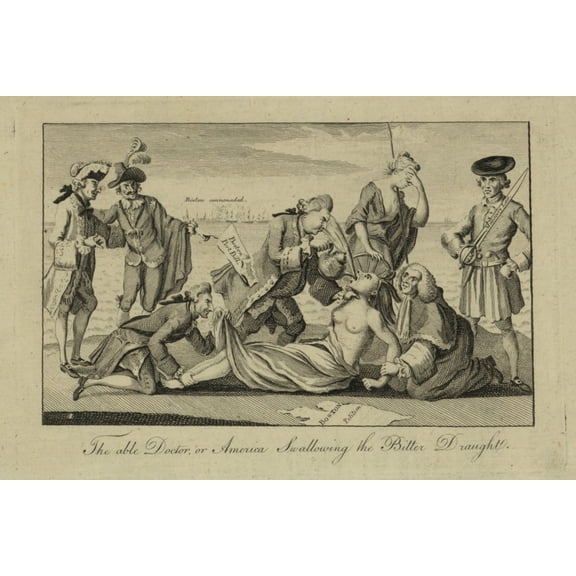 Print: The Able Doctor, Or, America Swallowing The Bitter Draught, 1774