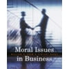 Moral Issues in Business [Paperback - Used]