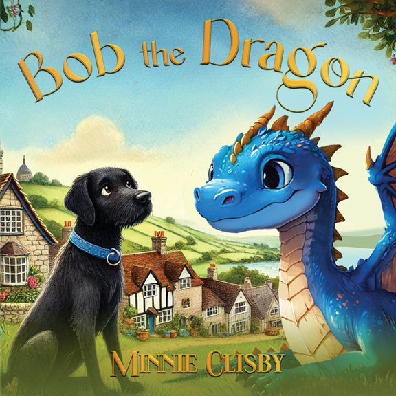 Bob the Dragon, (Paperback)