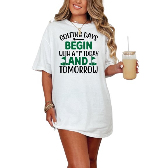 Golfing Days Start Every Day, White Comfort Colors T-Shirt, Small