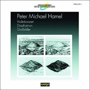 Hamel - Violinkonzert / Diaphainon - Music & Performance - CD
