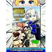 Chronicles of an Aristocrat Reborn in An Chronicles of an Aristocrat Reborn in Another World (Manga) Vol. 1, (Paperback)