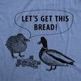 thumbnail image 2 of Mens Lets Get This Bread T Shirt Funny Feeding Ducks Cash Money Joke Tee for Guys Graphic Tees, 2 of 9