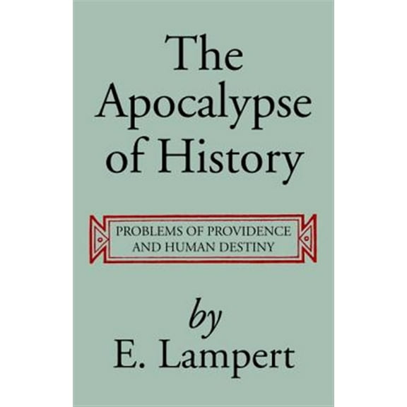 The Apocalypse of History (Paperback)