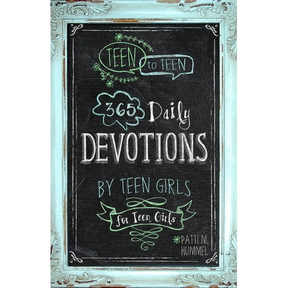 Teen to Teen Teen to Teen: 365 Daily Devotions by Teen Girls for Teen Girls, (Hardcover)