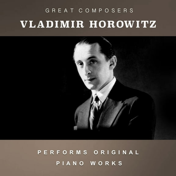 Vladimir Horowitz - The Condon Collection: Masters of The Piano Roll - Music & Performance - CD