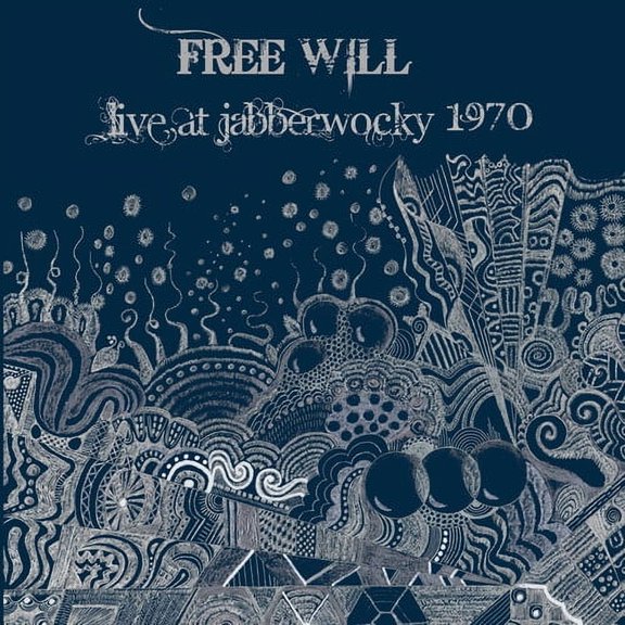 Free Will - Live At Jabberwooky 1970 - Rock - Vinyl