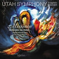 Utah Symphony - Messiaen: Des canyons aux etoiles - Music & Performance - CD