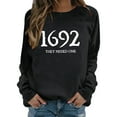 thumbnail image 3 of WEIWEN 1692 They Missed One Sweatshirt Women Halloween Witch Long Sleeve Shirts 1692 Salem Casual Crewneck Pullover Sweaters Gift Tops Women's Clothing Black, M, 3 of 6