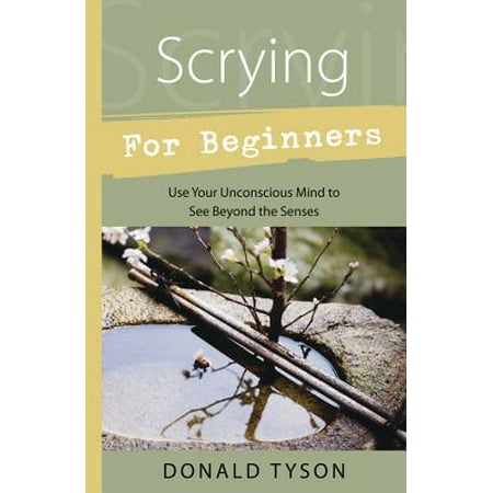 Scrying for Beginners