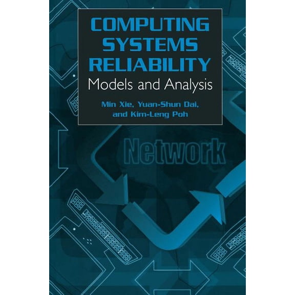 Computing System Reliability: Models and Analysis, (Paperback)