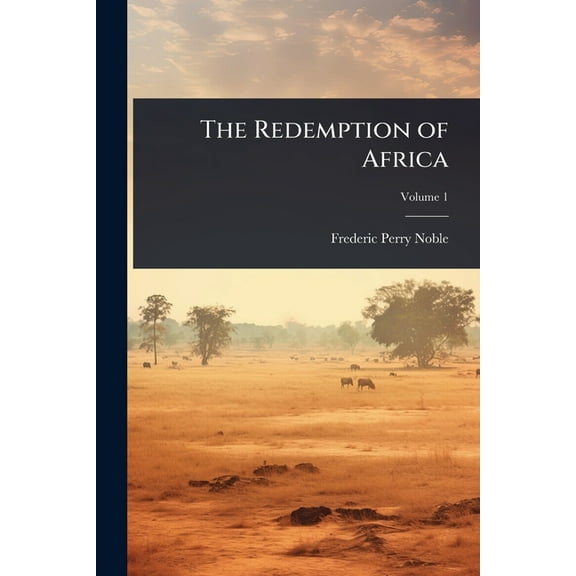 The Redemption of Africa, (Paperback)