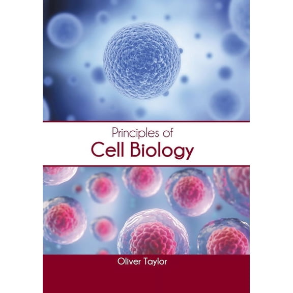 Principles of Cell Biology, (Hardcover)