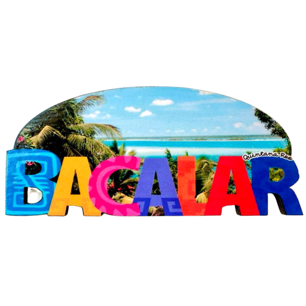 Bacalar Mexico Imanes Para Refrigerador Souvenirs Recuerdo Turistico Pueblitos Magicos Playas MDF 3 mm Mexicanitas Iman para Refrigerador