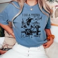 thumbnail image 2 of I Do A Thing Called What I Want T-Shirt, America Cowgirl Tshirt, Western Cowboy Shirt, Wild Western Shirts, Western Cowgirl Horse Tee, 2 of 7