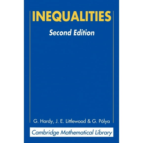 Inequalities (Cambridge Mathematical Library)
