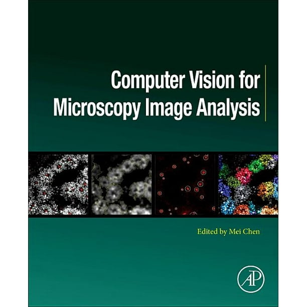 Computer Vision and Pattern Recognition Computer Vision for Microscopy