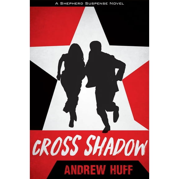 Shepherd Suspense: Cross Shadow (Paperback)