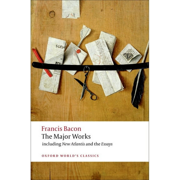 Oxford World's Classics Francis Bacon: The Major Works, (Paperback)