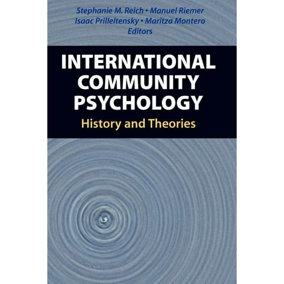 International Community Psychology: History and Theories, (Paperback)
