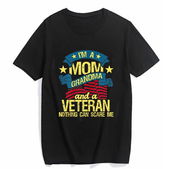 T-shirt for Women I'm A Mom Grandma And A Veteran Patriotic American Flag Short Sleeve O-neck Top Black Large