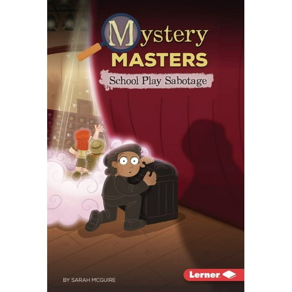 Mystery Masters (Phonics Fun -- Chapter School Play Sabotage, (Hardcover)