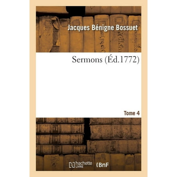 Sermons. Tome 4 (Paperback)