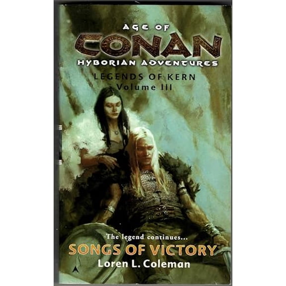 Pre-Owned Age of Conan: Songs of Victory: Legends of Kern, Volume IIl, 9780441013104, 0441013104, Paperback,