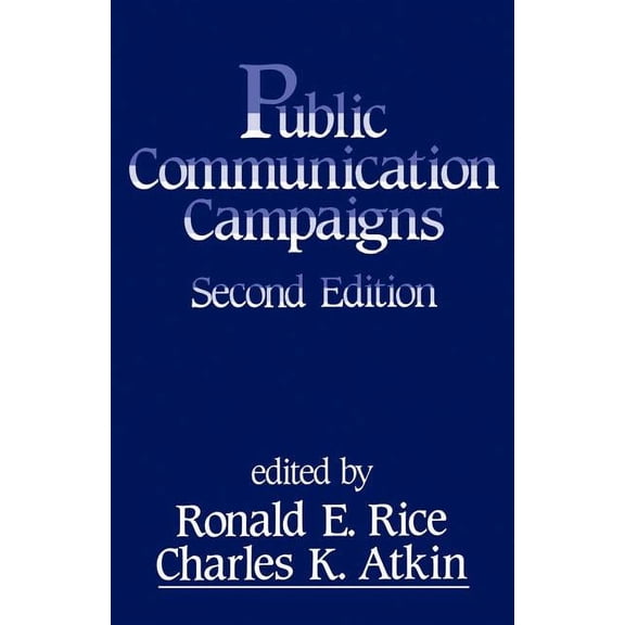 Public Communication Campaigns, (Paperback)
