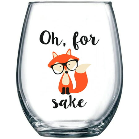 Oh, For Fox Sake 15 oz Stemless Funny Glass | Unique Fox Themed Birthday Gifts For Men or Women | Fox Lover Gifts For Him or Her | Perfect Gift Idea For Office Coworker and Best