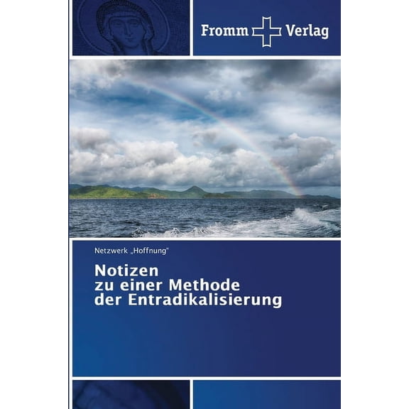 Notizen zu einer Methode der Entradikalisierung, (Paperback)