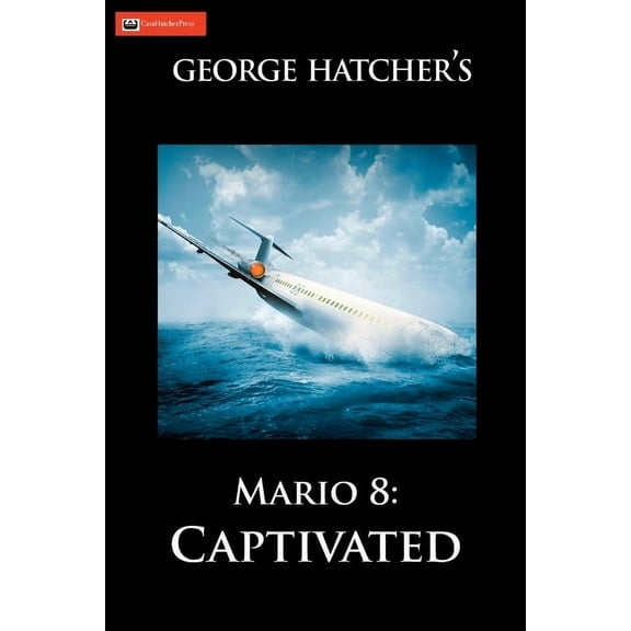 Mario 8: Captivated: Captivated, (Paperback)