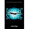 Daylight Saving, Used [Hardcover]
