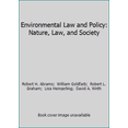 thumbnail image 1 of Pre-Owned Environmental Law and Policy: Nature, Law, and Society (Hardcover) 0735541434 9780735541436, 1 of 1