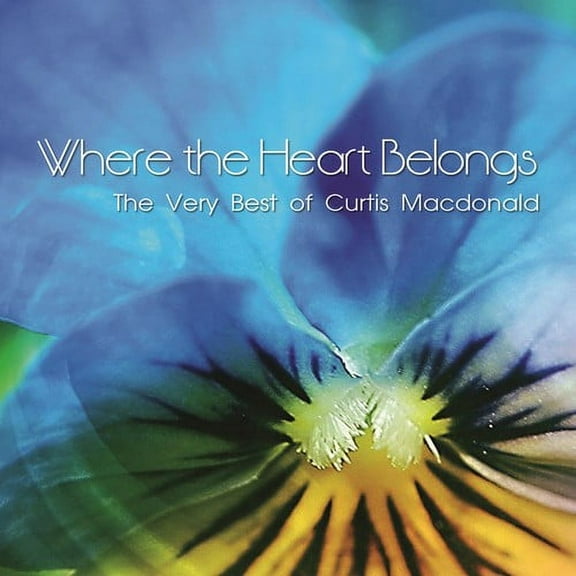 Curtis MacDonald - Where The Heart Belongs - Music & Performance - CD
