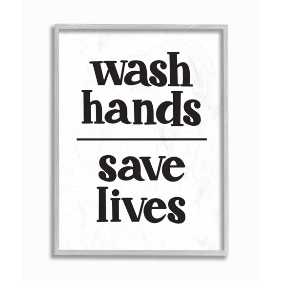 Stupell Industries Wash Hands to Save Lives Bathroom Phrase Designed by Amanda Houston