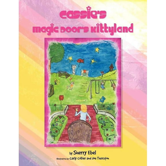 Cassie's Magic Door's Kittyland, (Paperback)