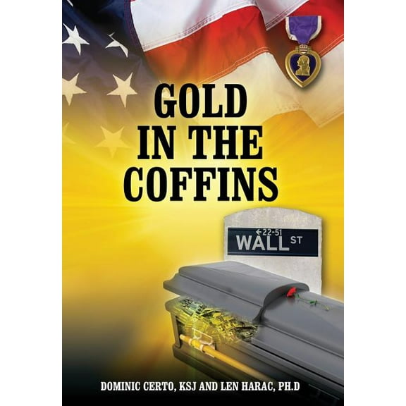 Gold in the Coffins, (Hardcover)