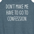 thumbnail image 3 of Instant Message - Don't Make Me Confession - Women's Racerback Tank Top, 3 of 6