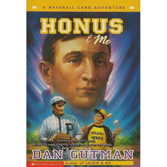 Pre-Owned Honus & Me (A Baseball Card Adventure), 9780439549691, 0439549698, Paperback, First Edition edition
